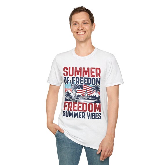 Summer of Freedom Unisex Softstyle T-Shirt | Freedom Vibes Tee, Patriotic Apparel, Independence Day Gift, Summer Wear, Casual T-Shirt