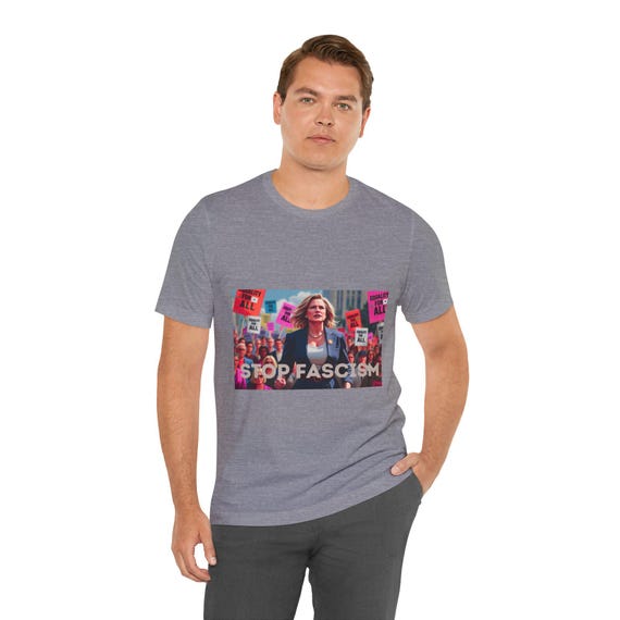 Stop Fascism Unisex Tee, Protest Shirt, Political Statement T-Shirt, Activism Clothing, Social Justice Wear