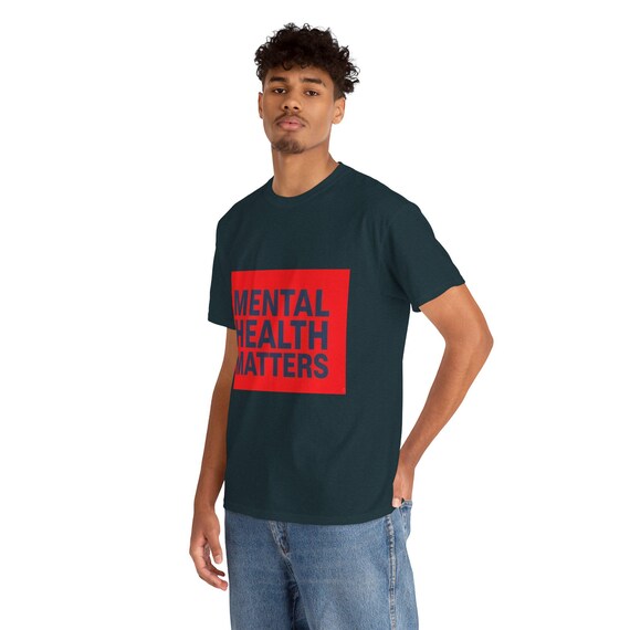 Mental Health Matters Tee - Unisex Heavy Cotton T-Shirt, Awareness Shirt, Gift for Wellness, Self-Care Apparel, Comfortable Fashion