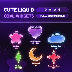 May include: A graphic with the text "CUTE LIQUID GOAL WIDGETS" and "FULLY CUSTOMIZABLE". It features liquid-filled icons: a pink star, a purple heart, a blue cloud, a green gem, an orange crescent moon, and a red star. Each icon represents a goal.