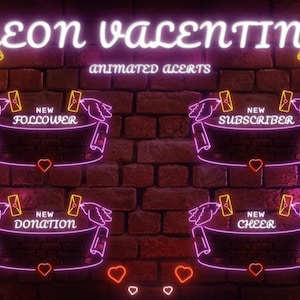 Neon Valentine Twitch Alerts for OBS Studio & Streamlabs. Youtube and Facebook Supported