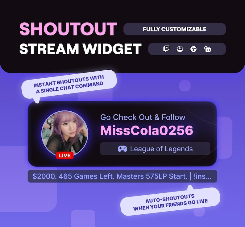 May include: A purple and black graphic promoting a "Shoutout Stream Widget." The image includes the text "Instant Shoutouts with a Single Chat Command" and "Auto-Shoutouts When Your Friends Go Live." It features a streamer's profile with the name "MissCola0256."