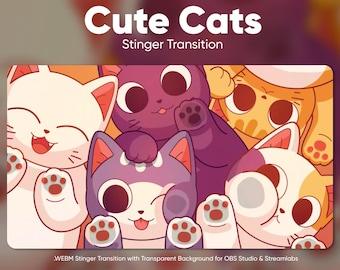 Cute Cats Stream Transition · OBS Stinger · Scene Transition · Streamlabs Transition · Stinger Transition