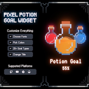 May include: A digital graphic with the text "PIXEL POTION GOAL WIDGET". It features pixelated potion bottles in red, orange, and blue, with a progress bar showing 55%. The graphic also lists customization options and supported platforms.