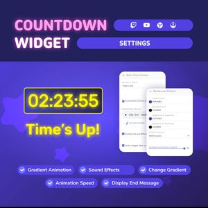 May include: A digital interface for a countdown widget, featuring a neon-style display of time: 02:23:55. The text "COUNTDOWN WIDGET" and "Time's Up!" are also displayed. Options include gradient animation and sound effects.
