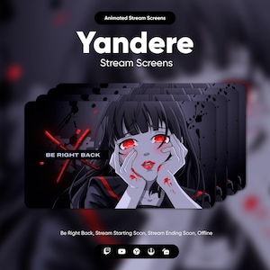 Yandere Anime Twitch Stream Screens · Be Right Back · Starting Soon · Offline · OBS Overlay · Streamlabs Overlay · Animated Stream Screens