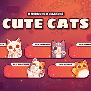 Cute Cats Twitch Alerts for OBS Studio & Streamlabs. Youtube and Facebook Supported