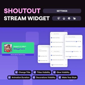 May include: A digital interface for a stream widget, featuring a purple and black design. The interface includes settings, a live stream display, and options for title changes, visibility, and animation. The text "SHOUTOUT STREAM WIDGET" is displayed.