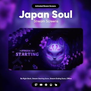 Japan Soul Twitch Stream Screens · Be Right Back · Starting Soon · Offline · OBS Overlay · Streamlabs Overlay · Animated Stream Screens