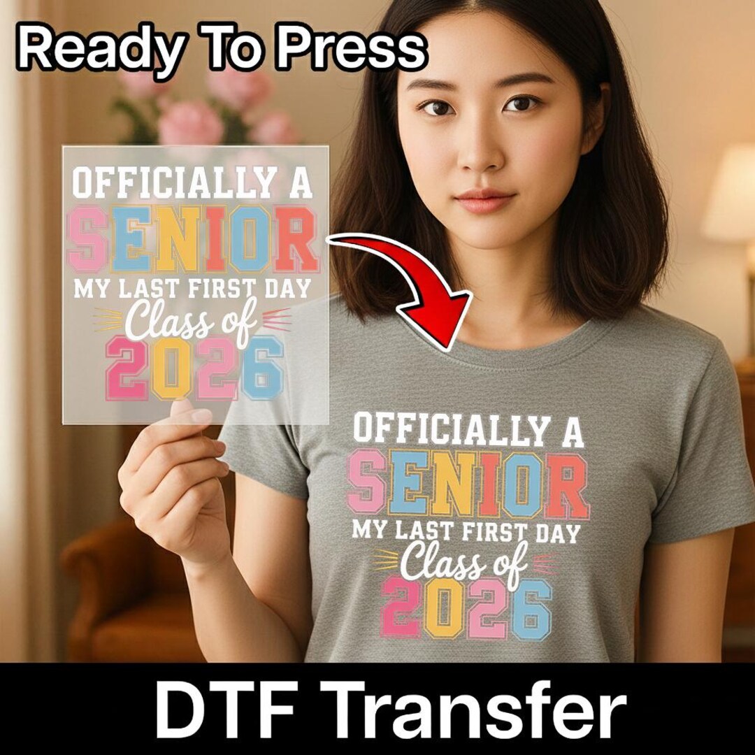Officially A Senior Class of 2026 DTF Transfer - My Last First Day ...