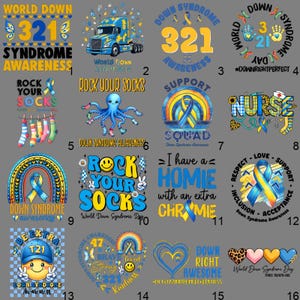 May include: A collection of sixteen graphics with text and illustrations related to Down Syndrome Awareness. Designs include ribbons, socks, a truck, an octopus, and the phrases "Rock Your Socks" and "Down Syndrome Awareness."