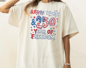 Comfort Colors Red White 250 Year Of Freedom Tee, America 1776-2026 Shirt, Birthday America Independence Day Tee, 250 Years Of Freedom Shirt