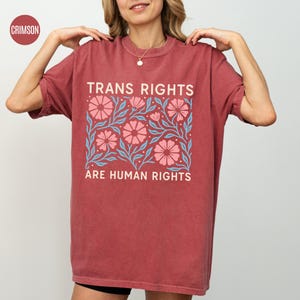 Trans Rights Are Human Rights Shirt: Floral Social Justice Tee image 5