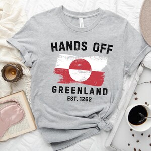 Händerna borta från Grönland-tröja, Grönland är vårt T-shirt, Grönlands flagga-tröja, Grönländsk skjorta, Politiskt uttalande-tröja, Stå med Grönland bild 2