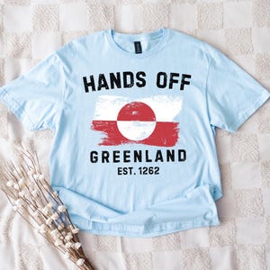 Händerna borta från Grönland-tröja, Grönland är vårt T-shirt, Grönlands flagga-tröja, Grönländsk skjorta, Politiskt uttalande-tröja, Stå med Grönland bild 6
