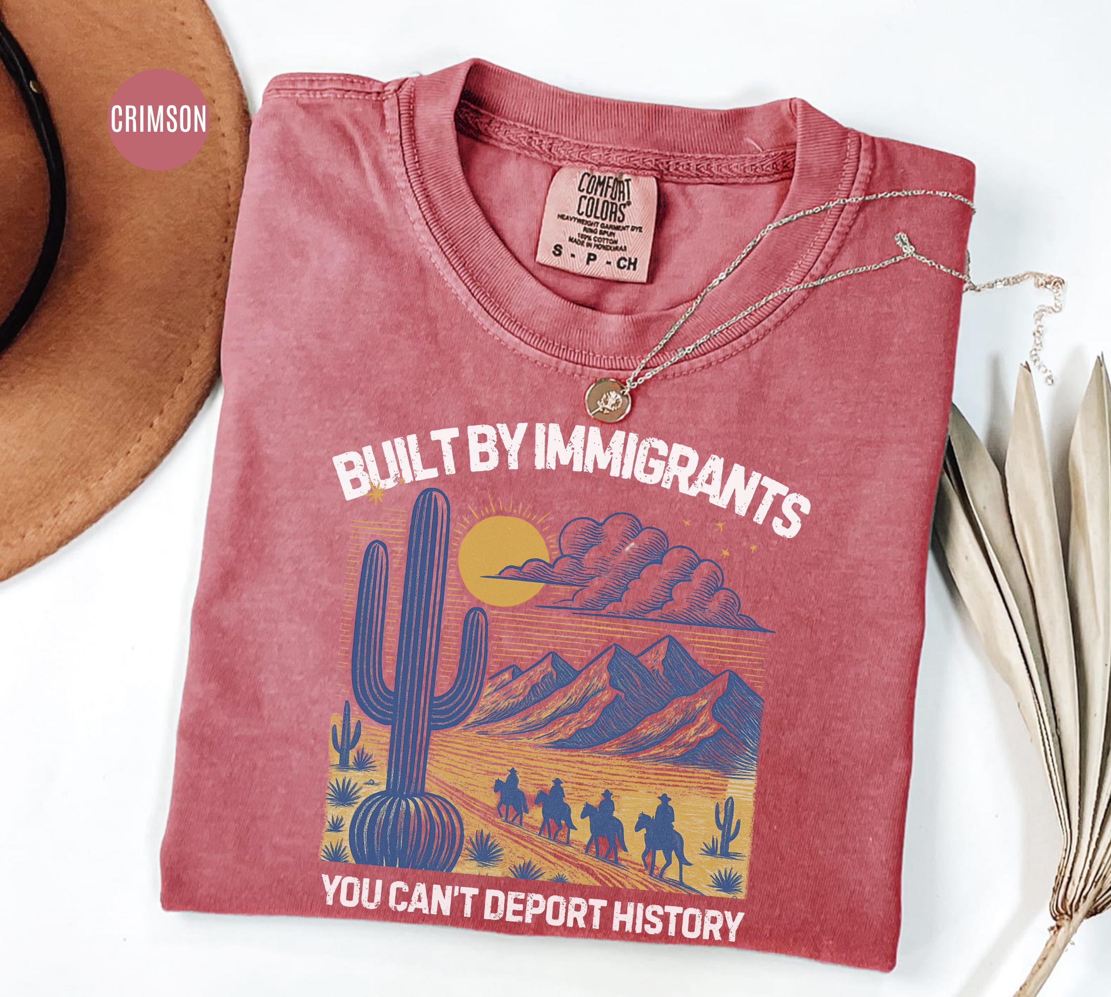 America Built by Immigrants Comfort Colors Tee - Anti-racism Human ...