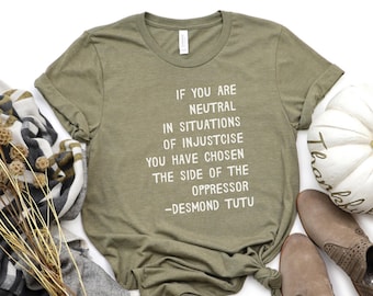 T-shirt Desmond Tutu Quote: burgerrechten, mensenrechtenshirt