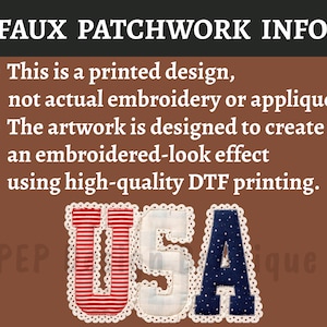 May include: A graphic design featuring the letters USA in a faux patchwork style with a white scalloped border. The U is red and white striped, the S is light blue plaid, and the A is navy blue with white dots. Text reads FAUX PATCHWORK INFO.