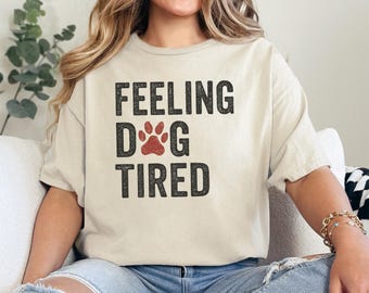 T-shirt med "Feeling Dog Tired"-motiv: Subtil politisk humor, liberal vänstertee