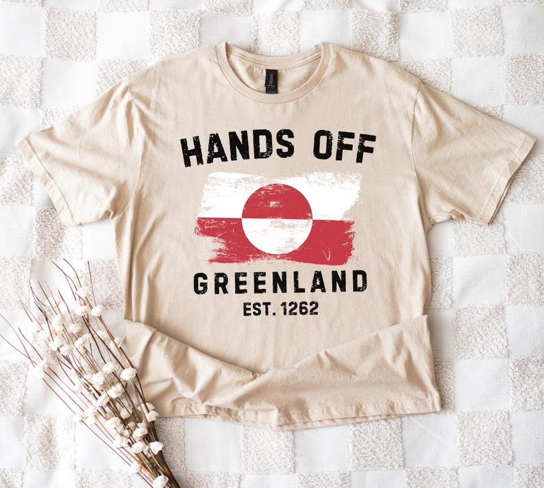 Händerna borta från Grönland-tröja, Grönland är vårt T-shirt, Grönlands flagga-tröja, Grönländsk skjorta, Politiskt uttalande-tröja, Stå med Grönland bild 5
