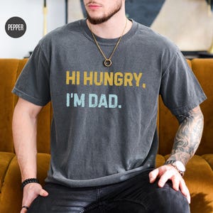 Camiseta &quot;Hola, soy papá&quot; - Camiseta divertida para papá con colores cómodos