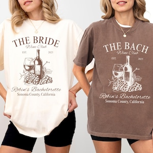 Winery Bachelorette Party Shirt: Custom Location, Vino Before Vows