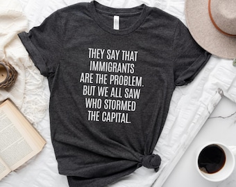 Anti MAGA Pro Immigrant T-shirt: T-shirt politiek protest