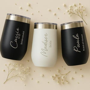 Personalized Bridesmaid wine Tumbler Custom Name engraved Cup for Bridal party wedding favor stainless steel Tumbler Bachelorette bride Gift