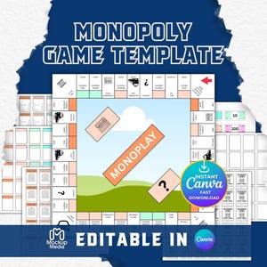 May include: A Monopoly game template with the text "MONOPOLY GAME TEMPLATE" in a blue and white design. The game board is visible, along with cards and the text "EDITABLE IN Canva". The image includes the text "INSTANT Canva FAST DOWNLOAD".