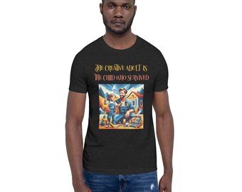 The creative adult is the child who survived