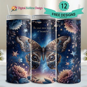 Be Your Own Kind of Beautiful Tumbler Wrap, Butterfly Motivational Quote 20oz Sublimation Design Positive Affirmation Digital Design 20 oz