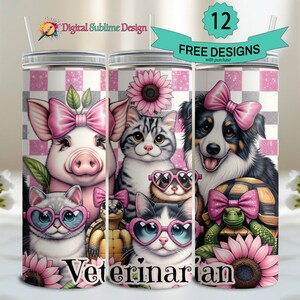 Veterinary Tumbler Wrap PNG Veterinary 20 oz Vet Tech Woche Sublimations-Veterinarier-Cup png 20