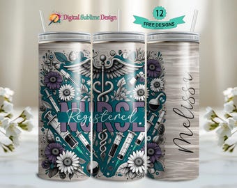 Nurse Tumbler Wrap 20oz Nurse Tumbler Wrap Flowers Nurse Tumbler png Nurse Sublimation Tumbler Nursing Tumbler Wrap RN Tumbler Wraps 20 oz