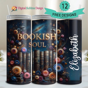 Book Lover Tumbler Wrap Bookish Soul 20oz Tumbler Sublimation Design For Reader Library Tumbler PNG BookTok Design Bookish Tumblr Wrap 20 oz
