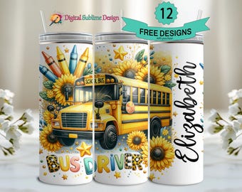 School Bus Driver Appreciation Tumbler Wrap Png, Back to School 20oz Skinny Sublimation Design, School Bus Driver Tumbler Sublimation Design