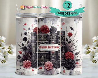 Romantasy PNG Prefer the Villain Book Lover Vaso delgado de 20 oz Diseño de sublimación Descarga digital PNG Envoltura de vaso Envoltura de vaso de 20 oz PNG