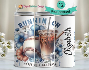 Baseball Tumbler Wrap Baseball Mama png Baseball Mom PNG Runnin Caffeine Baseball Png Baseball Coquette Png Baseball Team Sublimation Design
