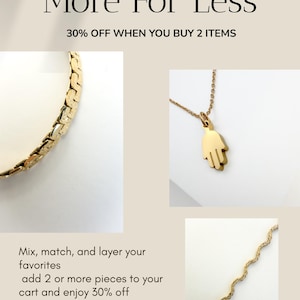 May include: Gold-toned jewelry pieces, including a chain bracelet, a pendant necklace with a hand charm, and a wavy chain. The image includes the text "More For Less" and "30% OFF WHEN YOU BUY 2 ITEMS".