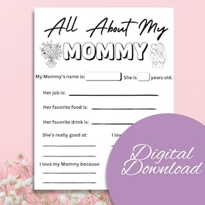 Tutto sulla mia mamma / Regalo sentimentale per la festa della mamma dai bambini / Regalo di compleanno / Download digitale / Regalo dell'ultimo minuto / Stampabile.