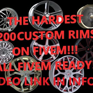 200 Custom Fivem READY RIMS