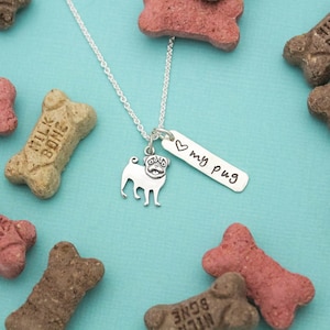 LOVE my PUG Necklace, Sterling Silver Dog Necklace, Pug Lover Gift, New Pet Gift, Dog Pug Jewelry, Pug Necklace, Hand Stamped, Pug Charm