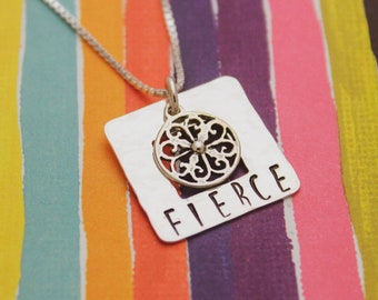 FIERCE Necklace, Mandala Necklace, Sterling Silver Hand Stamped Jewelry, Custom Motivational Inspirational Gift for Her, Fierce Gift