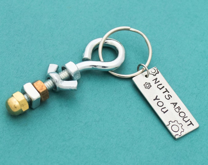NUTS About You Keychain, Hand Stamped Keychain, Gifts for Him, Father's