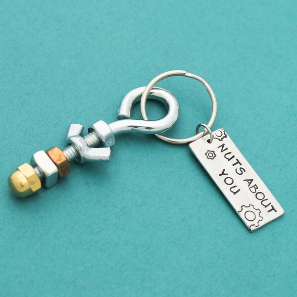 NUTS about you Keychain, Hand Stamped Keychain, Gifts for Him, Father's Day Gift, Handyman Gift, Gifts for Dad, Husband Anniversary Gift