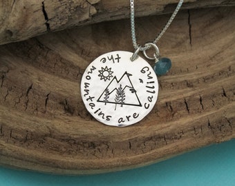 The Mountains Are Calling And I MUST Go Necklace, Adventure Jewelry, Mountain Necklace, Outdoors Hiking Climbing Hand Stamped Jewelry