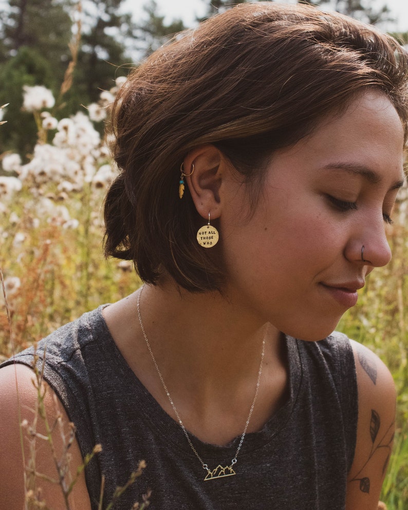 Not All Those Who Wander Are Lost Sterling Silver Earrings, Adventure Jewelry, Hand Stamped Personalized Earrings, Cute Camping Gift for Her image 3