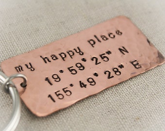 My Happy Place Latitude and Longitude Hand Stamped Personalized Copper or Brass Key Chain