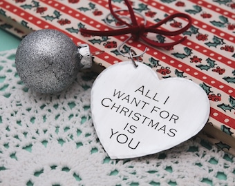 All I Want For Christmas Is You Ornament, Heart Ornament, Engagement Ornament, Heart Christmas Ornament, Proposal Gift Ornament, Engraved