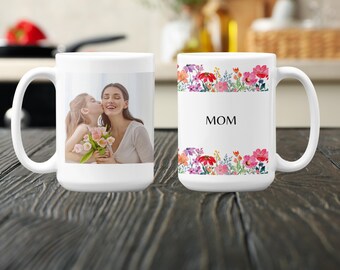 Personalized Mug,  Mug with Photo, Gift For Mom, Custom Mug, Gift For Her, Christmas Gift,Ceramic Mug, (11oz, 15oz)
