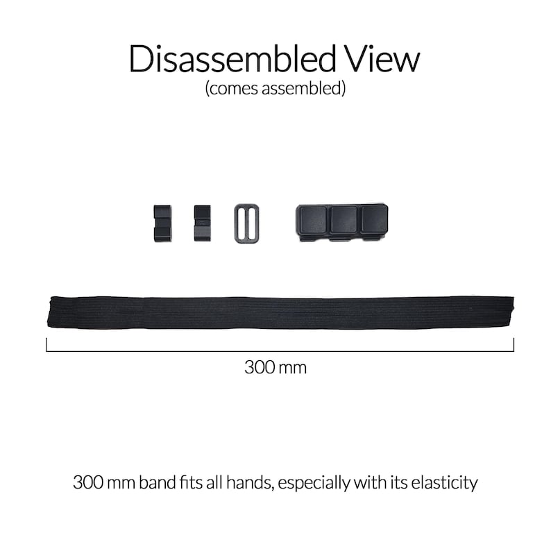May include: A black elastic band and several black plastic components are displayed, with the text "Disassembled View" and "300 mm" visible. The text "300 mm band fits all hands, especially with its elasticity" is also present.